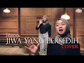 Download Lagu Jiwa yang Bersedih_Ghea Indrawari (cover by Nindya @yyaarw_)