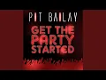 Download Lagu Get the Party Started (Edit)