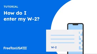 How to enter a W-2 on FreeTaxUSA
