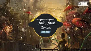 Download Thần Thoại ( Htrol Remix ) Nhạc gây nghiện 2019 | Bay theo điệu nhạc MP3