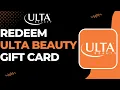 How to Redeem Ulta Gift Card