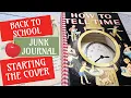 Back to School Junk Journal Turning a Vintage Little Golden Book Into a Journal