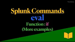 splunk if else with more examples