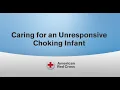 What to Do When an Infant is Choking Unresponsive