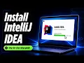 How to Install IntelliJ IDEA on Windows Step-by-Step Guide
