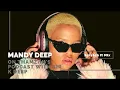 Download Lagu Mandy Deep on Deck: Scratch It Mix | Ultimate House Vibes