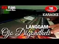 Download Lagu LANGGAM#OJO DIGONDHELI#KARAOKE#LIRIK
