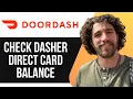 HOW TO CHECK DASHER DIRECT CARD BALANCE FULL GUIDE 2025