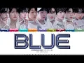 Download Lagu ZEROBASEONE 'BLUE' Lyrics (제로베이스원 BLUE 가사) [Color Coded Han_Rom_Eng]