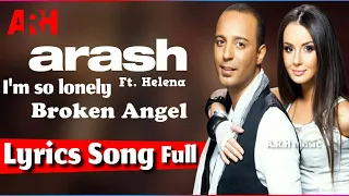 Download Arash  Broken Angel  Lyrics Song English Audio  Feat.Helena MP3