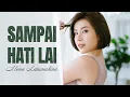 Download Lagu Mona Latumahina - SAMPAI HATI LAI (Official Lyric video)