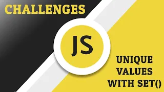 Javascript Challenges - Unique Values with Set