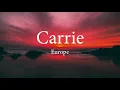 Download Lagu Carrie Lyrics - Europe