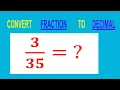 CONVERT FRACTION TO DECIMAL