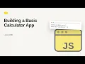 JavaScript - Web development basic Series Building a Basic Calculator App