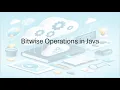 Understanding Bitwise Operations in Java Cloud Native Journey