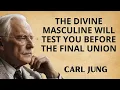 Twin Flame Be Prepared the Divine Masculine Will Test You Carl Jung