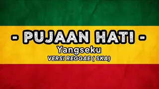 Download YANGSEKU - NOSTALGIA JAMAN || SMA || PUJAAN HATI || COVER REGGAE #viral #reggae #trending MP3
