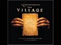 The Village Soundtrack- Noah Visits