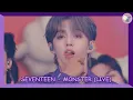 Download Lagu SEVENTEEN (세븐틴) - Monster (Live) [SUB ESPAÑOL + LYRICS]