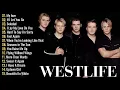 Westlife Greatest Hits Full Album | Best Romantic Songs Collection