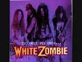 White Zombie-Soul Crusher (Live) 6 of 8