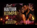 Best Haitian Mixtape Kompa Zouk Mix 2026