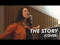 Download Lagu The Story - Brandi Carlile (Cover by Joanna Andrea)
