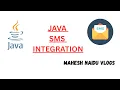 Java Integrate SMS Service Send Trigger SMS in Java SMS API Integration