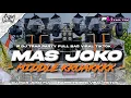 Download Lagu DJ MAS JOKO MIDDLE KRUAKKKK VIRAL TIKTOK TERBARU FULL BAS | PL REVOLUTION