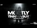 Download Lagu Mostly (tình mà suy) - GRAYKEE x Yellowa「Cukak Remix」/ Audio Lyrics Video
