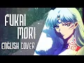 Download Lagu InuYasha - Fukai Mori - English Cover 【Nicki Gee】