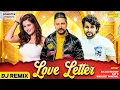 Lagu Love Letter Dj | Kay D | Anjali Raghav | Manjeet Panchal | New Dj Haryanvi Songs Haryanavi |