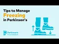 Download Lagu Tips to Manage Freezing in Parkinson's Disease | Parkinson's Foundation