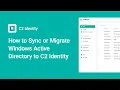 How to Sync or Migrate Windows Active Directory to C2 Identity Synology