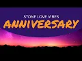 Lagu Stone Love Anniversary Mix 2022