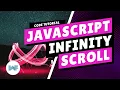 Javascript infinity scroll
