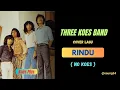 Download Lagu Rindu ( Three Koes Band ) @saung34 #lagunostalgia  #nokoescover #koespluscover #reels