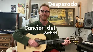 Download Antonio Banderas (Desperado) - Cancion del Mariachi Guitar Lesson Fingerstyle MP3