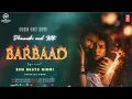 Download Lagu New Song 2025 | Barbaad Tere Ishq Mein | Dhanush \u0026 Kriti | Heartbroken Song | Sagar Bairagi Official
