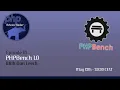 PHP Release Radar - Episode 10 PHPBench