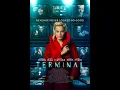 TERMINAL 2018 Nha Ga Tu Than -vietsub