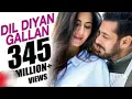  Dil Diyan Gallan – Tiger Zinda Hai | Romantic Love Song ❤️