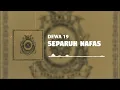 Dewa 19 - Separuh Nafas