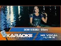 Download Lagu (Karaoke Version) Dewi Kirana - DILORO || Karaoke Lagu Tarling - No Vocal (Official Music Video)