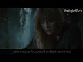 Taylor Swift - Daylight (Music Video) / Bridge Only