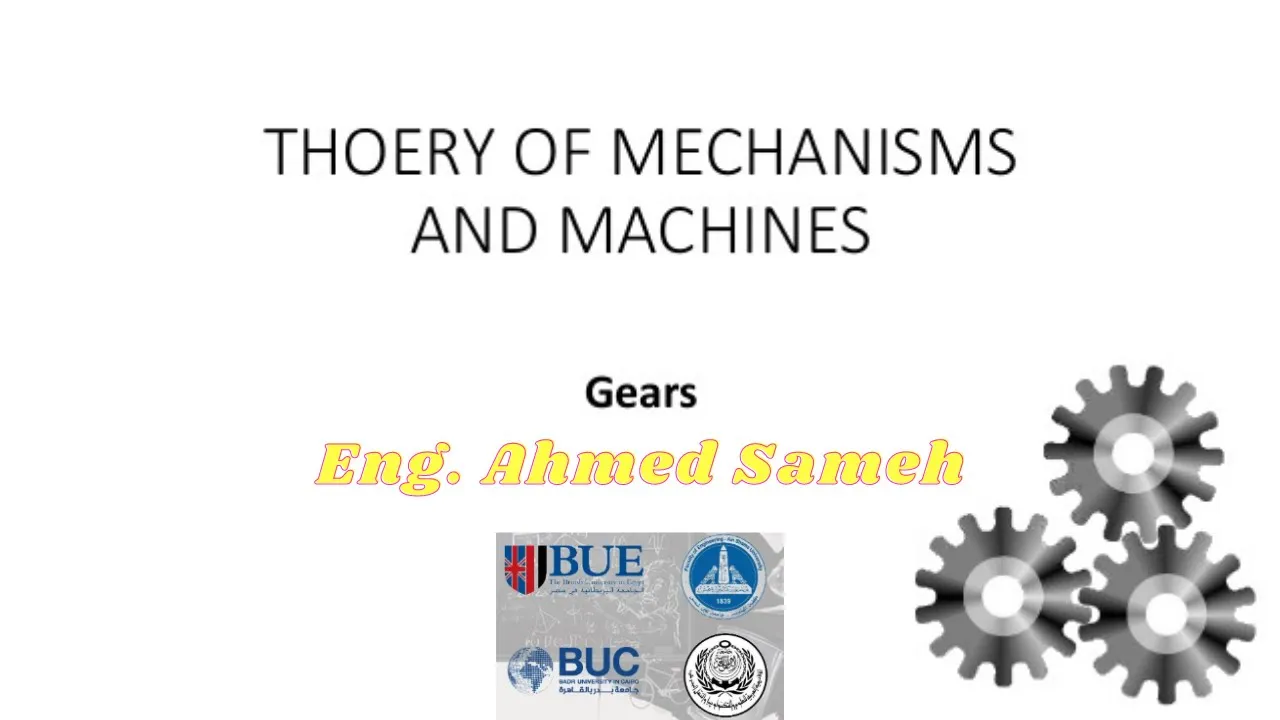 1) GEARS, theory of machines. (بالعربي)