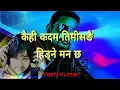 Download Lagu केही कदम तिमी सँगै Kehi kadam timi sangai - BATO MUNIKO PHOOL 2 - Yash Kumar