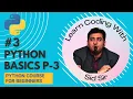 Python Basics Part 3 - Python Course for Beginners Learn Coding With Sid Sir