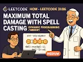 HOW - LeetCode 3186 Maximum Total Damage With Spell Casting medium